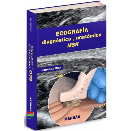 ECOGAFIA DIAGNOSTICA Y ANATOMICA MSK