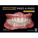 SISTEMA DE PROTESIS BIOFUNCIONAL (BPS)® PASO A PASO