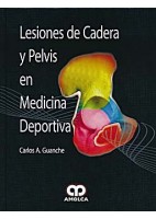 LESIONES DE CADERA Y PELVIS EN MEDICINA DEPORTIVA