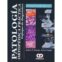 PATOLOGIA ORTOPEDICA PRACTICA. ENFOQUE DIAGNOSTICO (RECONOCIMIENTO DE PATRONES)