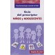 PSICOFARMACOLOGIA ESENCIAL DE STAHL. GUIA DEL PRESCRIPTOR. NIÑOS Y ADOLESCENTES