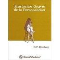 TRASTORNOS GRAVES DE LA PERSONALIDAD