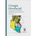 CIRUGIA ORTOFACIAL. CIRUGIA ESTETICA Y FUNCIONAL DEL ESQUELETO Y LA MASCARA FACIAL