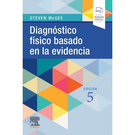 DIAGNOSTICO FISICO BASADO EN LA EVIDENCIA (INCLUYE VERSION DIGITAL EN INGLES)
