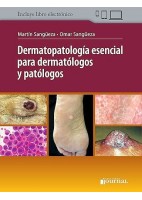 DERMATOPATOLOGIA ESENCIAL PARA DERMATOLOGOS Y PATOLOGOS (INCLUYE LIBRO ELECTRONICO)