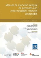 MANUAL DE ATENCION INTEGRAL DE PERSONAS CON ENFERMEDADES CRONICAS AVANZADAS. ASPECTOS CLINICOS