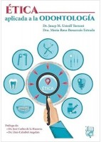 ETICA APLICADA A LA ODONTOLOGIA