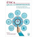 ETICA APLICADA A LA ODONTOLOGIA