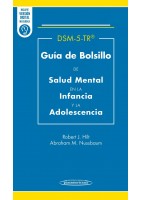 DSM-5-TR GUIA DE BOLSILLO DE SALUD MENTAL EN LA INFANCIA Y LA ADOLESCENCIA (INCLUYE VERSION DIGITAL MI EUREKA)