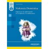 VIOLENCIA DOMESTICA. IMPACTO EN LA SALUD MENTAL EN LA INFANCIA Y ADOLESCENCIA