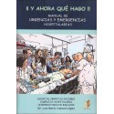 MANUAL DE URGENCIAS Y EMERGENCIAS HOSPITALARIAS ¡¡ Y AHORA QUE HAGO !!