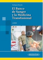 EL BANCO DE SANGRE Y LA MEDICINA TRANSFUSIONAL