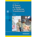 EL BANCO DE SANGRE Y LA MEDICINA TRANSFUSIONAL