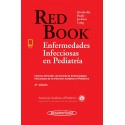 RED BOOK. ENFERMEDADES INFECCIOSAS EN PEDIATRIA (INCLUYE E-BOOK)