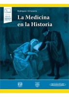 LA MEDICINA EN LA HISTORIA (INCLUYE VERSION DIGITAL)