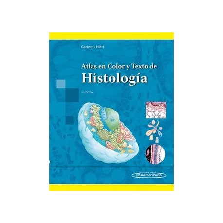 ATLAS EN COLOR Y TEXTO DE HISTOLOGIA