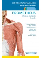 PROMETHEUS. ATLAS DE ANATOMIA. FICHAS DE AUTOEVALUACION. TOMO 1: APARATO LOCOMOTOR