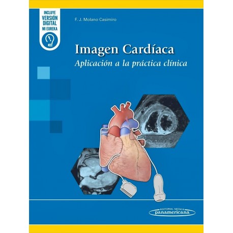 IMAGEN CARDIACA. APLICACION A LA PRACTICA CLINICA (INCLUYE VERSION DIGITAL MI EUREKA)