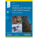 MANUAL DE MEDICINA DE MONTAÑA Y DEL MEDIO NATURAL. BASADO EN LA EVIDENCIA (INCLUYE VERSION DIGITAL)