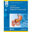 TRATADO DE ENDOSCOPIA DIGESTIVA AVANZADA (INCLUYE VERSION DIGITAL MI EUREKA)