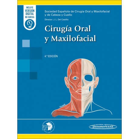 CIRUGIA ORAL Y MAXILOFACIAL (INCLUYE VERSION DIGITAL MI EUREKA)