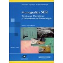 MONOGRAFIAS SER. TECNICAS DE DIAGNOSTICO Y TRATAMIENTO EN REUMATOLOGIA
