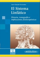 EL SISTEMA LINFATICO. HISTORIA, ICONOGRAFIA E IMPLICACIONES FISIOTERAPEUTICAS