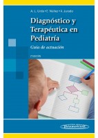 DIAGNOSTICO Y TERAPEUTICA EN PEDIATRIA. GUIA DE ACTUACION