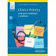 CLINICA PRACTICA. GUIA PARA ESTUDIANTES Y RESIDENTES (INCLUYE VERSION DIGITAL)