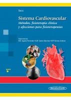 SISTEMA CARDIOVASCULAR. METODOS, FISIOTERAPIA CLINICA Y AFECCIONES PARA FISIOTERAPEUTAS