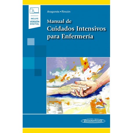 MANUAL DE CUIDADOS INTENSIVOS PARA ENFERMERIA (INCLUYE VERSION DIGITAL)