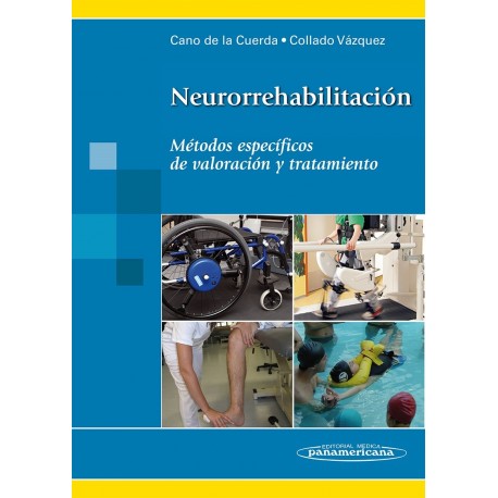 NEURORREHABILITACION. METODOS ESPECIFICOS DE VALORACION Y TRATAMIENTO (INCLUYE EBOOK)