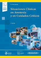 SITUACIONES CLINICAS EN ANESTESIA Y CUIDADOS CRITICOS (INCLUYE VERSION DIGITAL)