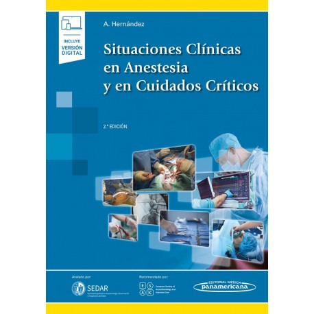 SITUACIONES CLINICAS EN ANESTESIA Y CUIDADOS CRITICOS (INCLUYE VERSION DIGITAL)
