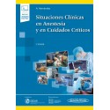 SITUACIONES CLINICAS EN ANESTESIA Y CUIDADOS CRITICOS (INCLUYE VERSION DIGITAL)