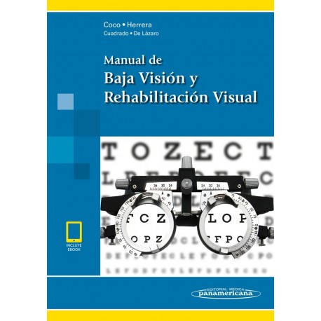 MANUAL DE BAJA VISION Y REHABILITACION VISUAL (INCLUYE EBOOK)