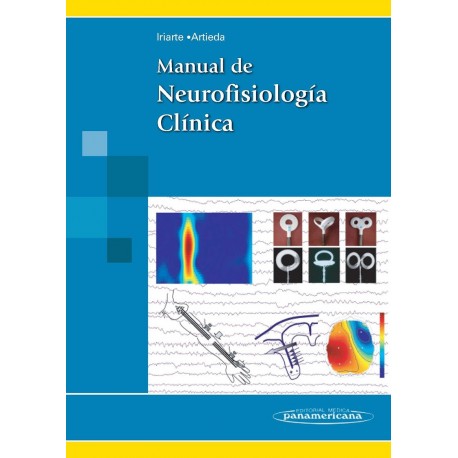 MANUAL DE NEUROFISIOLOGIA CLINICA (INCLUYE E-BOOK)