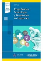PROPEDEUTICA, SEMIOLOGIA Y TERAPEUTICA EN URGENCIAS (INCLUYE VERSION DIGITAL)