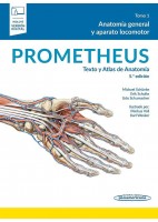 PROMETHEUS TEXTO Y ATLAS DE ANATOMIA TOMO 1. ANATOMIA GENERAL Y APARATO LOCOMOTOR (INCLUYE VERSION ELECTRONICA)