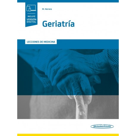 GERIATRIA. LECCIONES DE MEDICINA (INCLUYE VERSION DIGITAL)