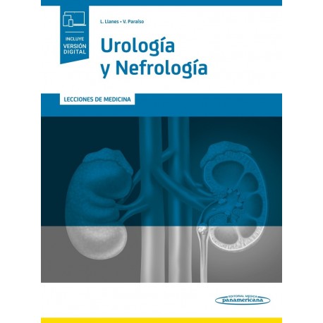 UROLOGIA Y NEFROLOGIA. LECCIONES DE MEDICINA (INCLUYE VERSION DIGITAL)