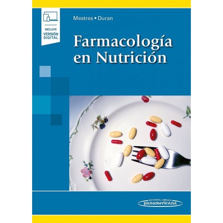 FARMACOLOGIA EN NUTRICION (INCLUYE VERSION DIGITAL)
