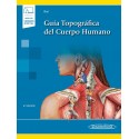 GUIA TOPOGRAFICA DEL CUERPO HUMANO (INCLUYE VERSION DIGITAL)