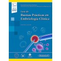 GUIA DE BUENAS PRACTICAS EN EMBRIOLOGIA CLINICA (INCLUYE VERSION DIGITAL)