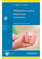 OBSTETRICIA PARA MATRONAS. GUIA PRACTICA