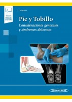 PIE Y TOBILLO. CONSIDERACIONES GENERALES Y SINDROMES DOLOROSOS (INCLUYE VERSION DIGITAL)