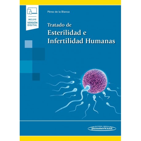 TRATADO DE ESTERILIDAD E INFERTILIDAD HUMANA (INCLUYE VERSION DIGITAL)