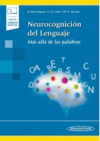 NEUROCOGNICION DEL LENGUAJE. MAS ALLA DE LAS PALABRAS (INCLUYE VERSION DIGITAL)