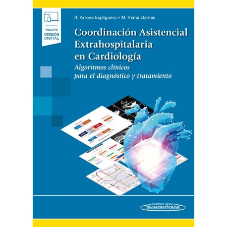 COORDINACION ASISTENCIAL EXTRAHOSPITALARIA EN CARDIOLOGIA (INCLUYE VERSION DIGITAL)