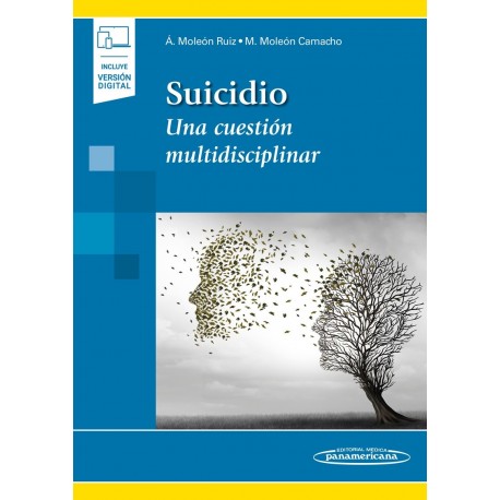 SUICIDIO. UNA CUESTION MULTIDISCIPLINAR (INCLUYE VERSION DIGITAL)